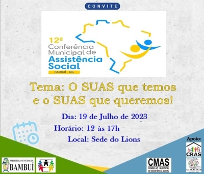 Em Bambuí: 12ª Conferência Municipal de Assistência Social